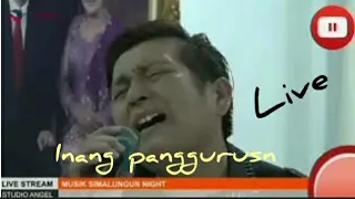 Download Jhon Elyaman Saragih - INANG PANGGURUAN Cipt Alm Jasarsan Purba SE(live) MP3