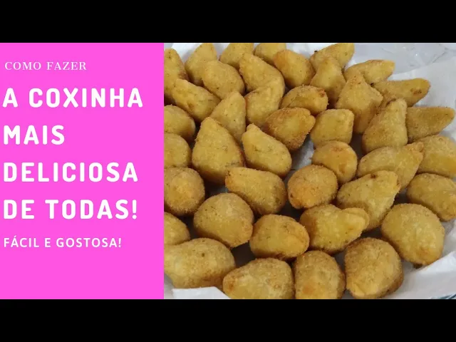 COMO FAZER A COXINHA MAIS DELICIOSA DE TODAS! COM MASSA DE BATATA! FÁCIL E SUPER DELICIOSA!