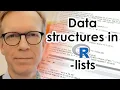 Data structures in R - lists