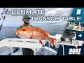 The ULTIMATE Transom Table Every Boat NEEDS This Boat Outfitters