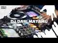 Download Lagu DJ DARI MATAMU - BOOTLEG 2025 || TREND VELOZITY!!! 