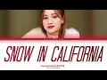 Download Lagu Huening Bahiyyih Snow In California Lyrics (Color Coded Lyrics) Cover