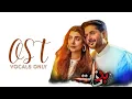 Download Lagu Badzaat OST - Vocals Only || Wajhi Farooqi || Imran Ashraf || Urwa Hocane || Ali Abbas