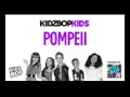 Download Lagu Kidz bop kids Pompeii ( from kidz bop 26 )