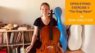 The Drag Racer BOW DIRECTION Intro Open String Exercise II