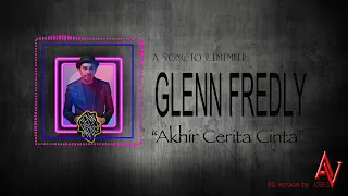 Glenn Fredly - Cerita Akhir Cinta (🎧 8D version by Adrievo Music)