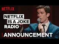 Netflix Is A Joke Radio Is Live on SiriusXM Netflix Is A Joke