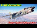 F-8E Crusader - AIM-9Cs Are The Secret SOWSE War Thunder