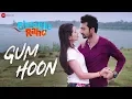 Lagu Gum Hoon | Bhaagte Raho | Yasser Desai | Abhay Raichand \u0026 Riya Deepsi | Releasing on 14th Dec 2018