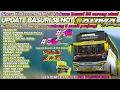Download Lagu UPDATE 18 NOT 36 CORONG🤤 SHARE 18 NADA BASURI BUS RAHMA NUR SYIFA KODENAME \u0026 MP3 BUSSID