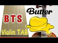 BTS (방탄소년단) - Butter - Violin - Play Along Tab Tutorial