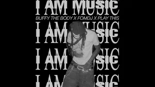 playboi carti buffy the body x fomdj x play this