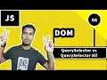 QuerySelector vs QuerySelectorall JavaScript How to Select HTML element in JavaScript
