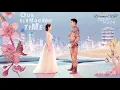 When love comes  Eng sub \u0026 Pinyin