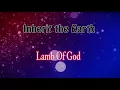 Inherit The Earth (Lyrics) - Burn The Priest - Lamb Of God