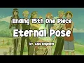 Download Lagu 【ONE PIECE】Eternal Pose - Asia Engineer | Ending Theme 15th One Piece | Lyrics