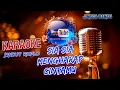 Download Lagu SIA SIA MENGHARAP CINTAMU Koplo Karaoke - Bersama JINGGA BANYU Kendang