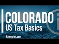 Colorado State Taxes Explained Your Comprehensive Guide