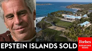 EXCLUSIVE Forbes Reveals Billionaire Buyer Of Jeffrey Epstein s Private Islands