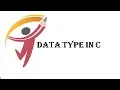 Data Type In C Introduction To Programming Programming In C LECT5