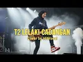 LELAKI CADANGAN - T2 - LAGU COVERAN - Cover By HitVocal ( LIRIK VIDIO)