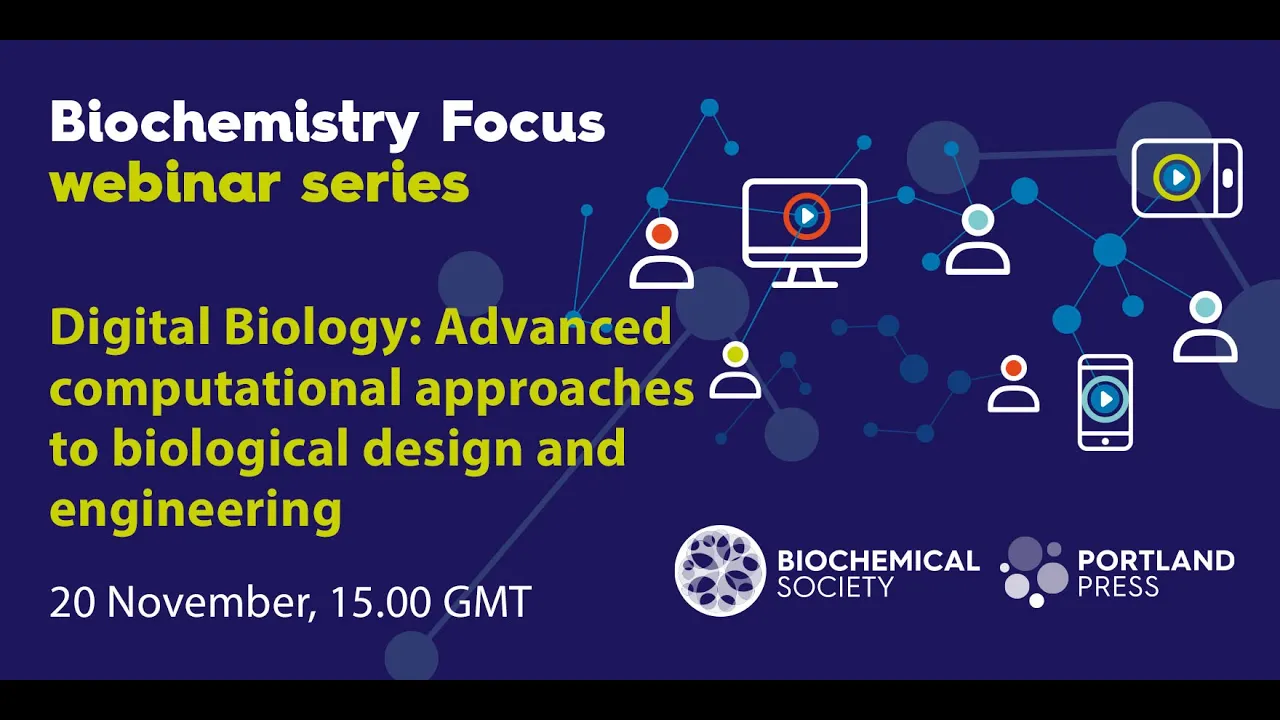 Biochemistry Focus webinar series: Digital Biology