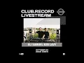Download Lagu CLUB.RECORD Livestream - Eli Samuel B2B LAVY