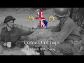 Download Lagu ‘Come On Chaps’ - British WW2 Song
