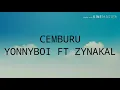 Download Lagu CEMBURU - YONNYBOI FT ZYNAKAL  LYRICS 