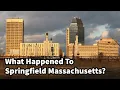 What Happened to Springfield Massachusetts