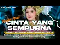 Lagu DJ CINTA YANG SEMPURNA - KANGEN BAND - TRAP PARTY THAILAND HOREG VERSION - Beyes DejaVu Rimex