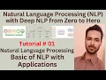 Tutorial 01 Natural Language Processing using Python in A I Basic of NLP and Types Applications