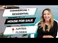 COMMERCIAL RESIDENTIAL HOME IN JUPITER FLORIDA