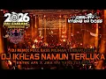 Lagu DUGEM FUNKOT FULL BASS PILIHAN TERGACOR‼️DJ IKHLAS NAMUN TERLUKA X UNTUK APA X JIKA ITU YANG TERBAIK