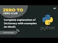 - Complete Explanation of Dictionary in Python Hindi Python 3 Crash Course
