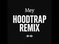 Model – Mey (UXXIMAO Hoodtrap Remix)