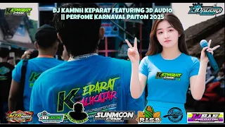 dj kamnh keparat featuring 3d audio perfome karnaval paiton 2025