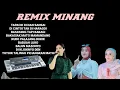 Download Lagu REMIX MINANG VERSI ORGAN NONSTOP TERBARU