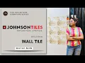 Johnson Wall Tile 2x1 Rishav Traders