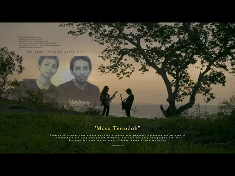 Download MP3 Masa Terindah (Official MV) by Alffy Rev and The True Friends