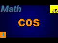 JavaScript Math cos