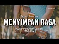 ♫ Menyimpan Rasa - Devano Danendra | guitar instrument version male key