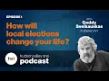 How Will Local Elections Change Your Life HV1 Podcast