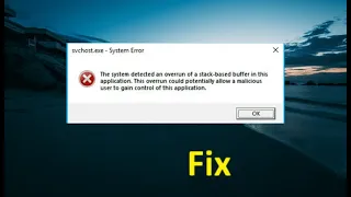 How to Fix the System Detected an Overrun of a Stack Based Buffer in This Application