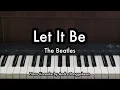 Lagu Let It Be - The Beatles | Piano Karaoke by Andre Panggabean