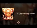 Download Lagu Yb Wasg'ood, TheFloudy - BAJO LA LUNA (Ultra Slowed)