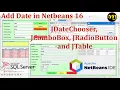 Netbeans 16 with MSSQL SERVER 2022 JDateChooser - Date in Netbeans 16