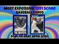 1991 Score Most Expensive eBay Sales Baseball Cards April 2026