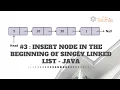 Insert Node at Beginning of the Singly Linked List