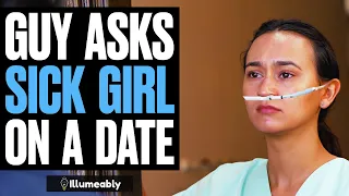 Download Guy Asks SICK GIRL On A Date, What Happens Is Shocking | Illumeably MP3